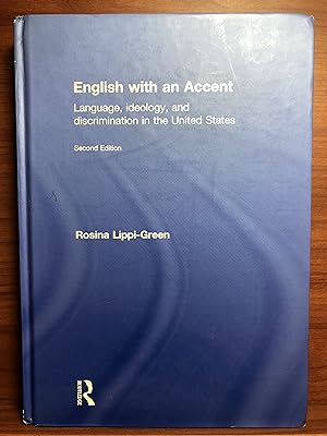 Seller image for English with an Accent: Language, Ideology and Discrimination in the United States for sale by Rosario Beach Rare Books
