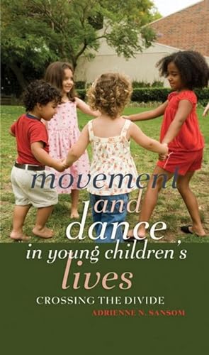 Seller image for Movement and Dance in Young Children's Lives for sale by BuchWeltWeit Ludwig Meier e.K.