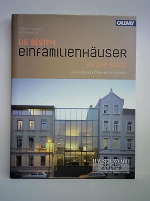 Bild des Verkufers fr Die besten Einfamilienhuser in der Stadt. Deutschland - sterreich - Schweiz zum Verkauf von Celler Versandantiquariat