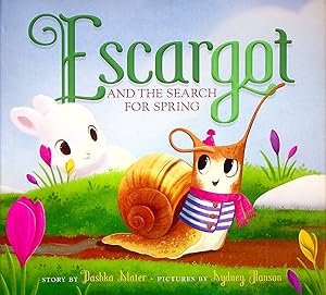 Immagine del venditore per Escargot and the Search for Spring (Escargot) venduto da Adventures Underground