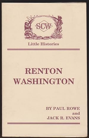 Seller image for LITTLE HISTORY OF RENTON, WASHINGTON for sale by Easton's Books, Inc.