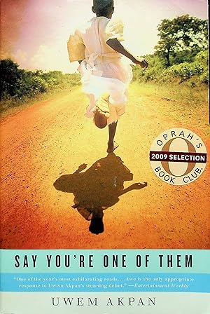Seller image for Say You're One of Them (Oprah's Book Club) for sale by Adventures Underground