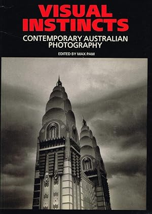 Bild des Verkufers fr VISUAL INSTINCTS. Contemporary Australian Photography. zum Verkauf von Sainsbury's Books Pty. Ltd.