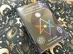 One Truth and One Spirit: Aleister Crowley’s Spiritual Legacy