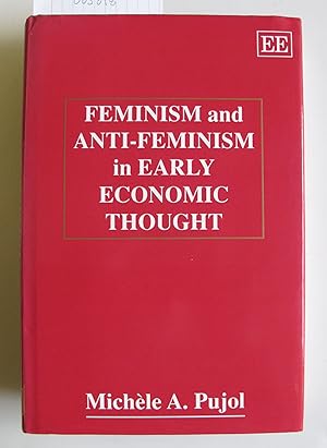 Image du vendeur pour Feminism and Anti-Feminism in Early Economic Thought mis en vente par The People's Co-op Bookstore