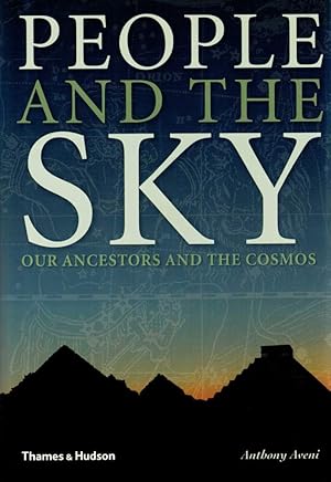 Imagen del vendedor de PEOPLE AND THE SKY. Our Ancestors and the Cosmos. a la venta por Sainsbury's Books Pty. Ltd.