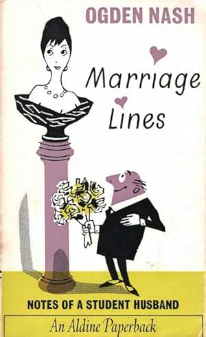 Marriage Lines: Notes of a Student husband