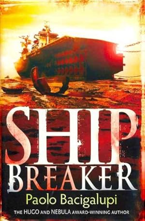 Immagine del venditore per Ship Breaker : Number 1 in Series venduto da GreatBookPricesUK