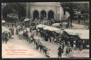 Carte postale Ax-les-Thermes, La Procession de la Fête-Dieu