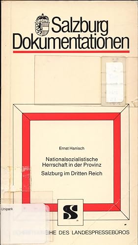 Bild des Verkufers fr Nationalsozialistische Herrschaft in der Provinz - Salzburg im Dritten Reich zum Verkauf von avelibro OHG