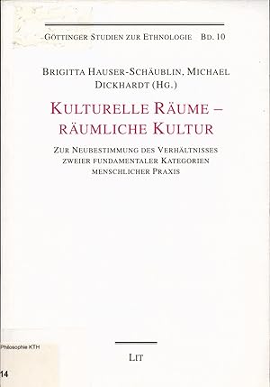 Bild des Verkufers fr Kulturelle Rume - rumliche Kultur zum Verkauf von avelibro OHG