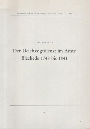 Der Deichvogtdienst im Amte Bleckede 1748 bis 1841. Sonderdruck aus Lüneburger Hefte 25/26;