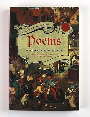 Poems Francois Villon translated from the French by David Georgi