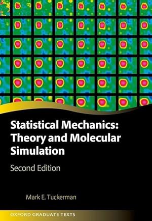 Immagine del venditore per Statistical Mechanics: Theory and Molecular Simulation venduto da moluna