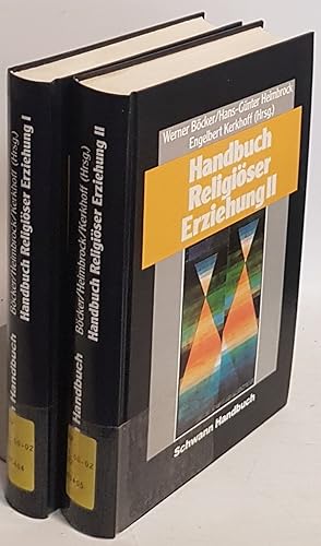 Seller image for Handbuch religiser Erziehung (2 Bnde KOMPLETT) - Bd.I: Lernbedingungen und Lerndimensionen / Bd.II: Handlungsfelder und Problemfelder. for sale by books4less (Versandantiquariat Petra Gros GmbH & Co. KG)