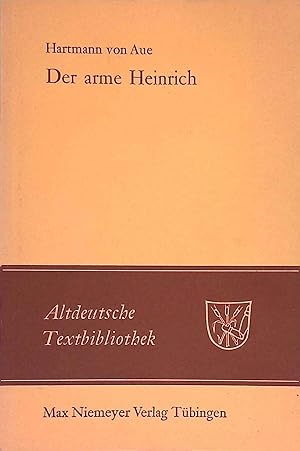 Imagen del vendedor de Der arme Heinrich. Altdeutsche Textbibliothek ; Nr. 3. a la venta por books4less (Versandantiquariat Petra Gros GmbH & Co. KG)