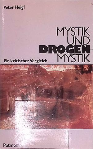 Image du vendeur pour Mystik und Drogenmystik : e. krit. Vergleich. mis en vente par books4less (Versandantiquariat Petra Gros GmbH & Co. KG)
