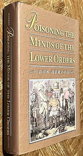 Poisoning the Minds of the Lower Orders