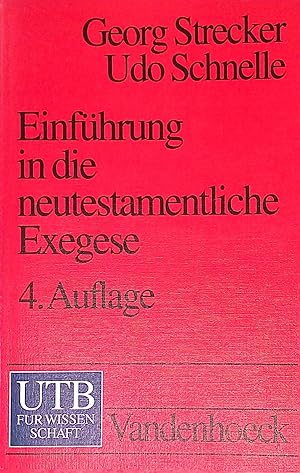 Bild des Verkufers fr Einfhrung in die neutestamentliche Exegese. UTB ; 1253 zum Verkauf von books4less (Versandantiquariat Petra Gros GmbH & Co. KG)