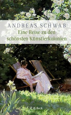 Imagen del vendedor de Eine Reise zu den schnsten Knstlerkolonien a la venta por BuchWeltWeit Ludwig Meier e.K.