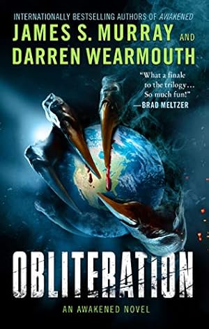 Image du vendeur pour Obliteration: An Awakened Novel: 3 (Awakened, 3) mis en vente par WeBuyBooks