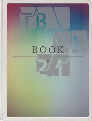 Thyssen Bornemisza Art Contemporary: The Collection Book.