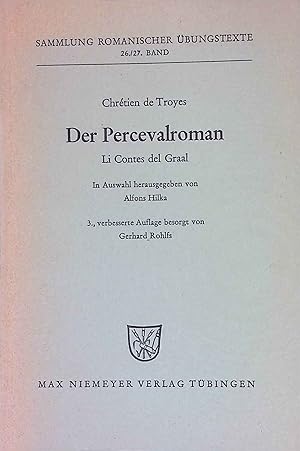 Imagen del vendedor de Der Percevalroman. Sammlung romanischer bungstexte ; Bd. 26/27 a la venta por books4less (Versandantiquariat Petra Gros GmbH & Co. KG)