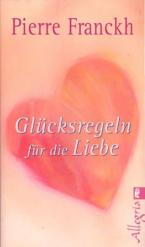 Bild des Verkufers fr Glcksregeln fr die Liebe. zum Verkauf von Buch von den Driesch