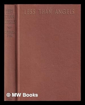 Image du vendeur pour Less than angels / Barbara Pym mis en vente par MW Books Ltd.