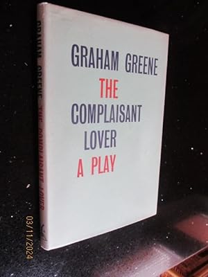 The Complaisant Lover First edition hardback in original dustjacket
