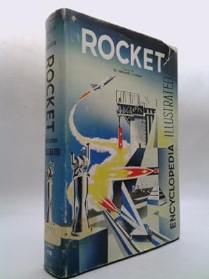 Bild des Verkufers fr Rocket Encyclopedia: Illustrated zum Verkauf von ThriftBooksVintage