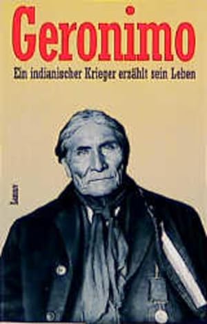 Image du vendeur pour Ein indianischer Krieger erzhlt sein Leben mis en vente par antiquariat rotschildt, Per Jendryschik