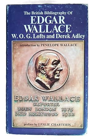 The British Bibliography of Edgar Wallace