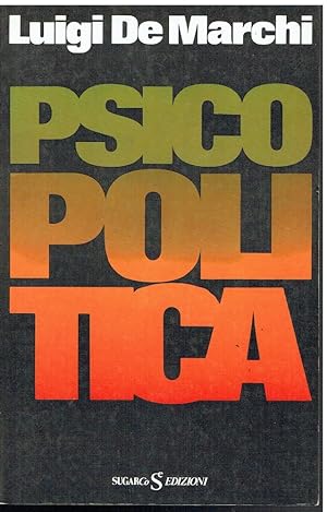 Seller image for Psicopolitica for sale by Libreria sottomarina - Studio Bibliografico