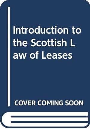 Bild des Verkufers fr Introduction to the Scottish Law of Leases zum Verkauf von WeBuyBooks