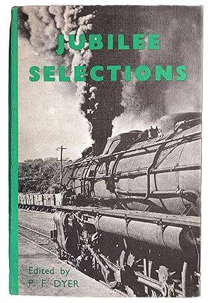 Jubilee Selections from the N. Z. Railway Observer