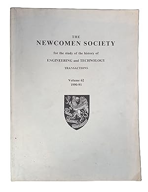 The Newcomen Society for the Study of the History of Engineering & Technology Transactions. Volum...