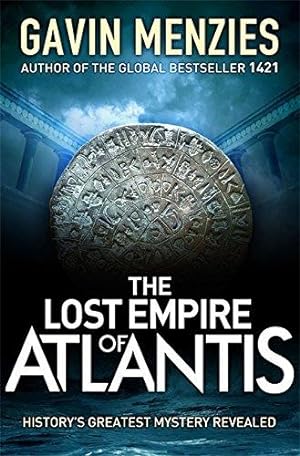 Seller image for The Lost Empire of Atlantis: History's Greatest Mystery Revealed for sale by WeBuyBooks