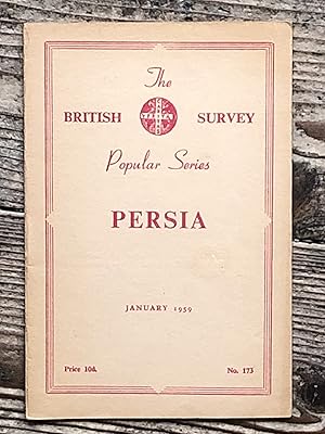 The British Survey Popular Series No. 173 Persia