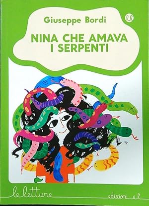 Bild des Verkufers fr Nina che amava i serpenti zum Verkauf von Librodifaccia