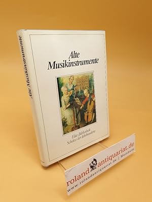 Seller image for Alte Musikinstrumente : Werkzeuge d. Polyphonie for sale by Roland Antiquariat UG haftungsbeschrnkt