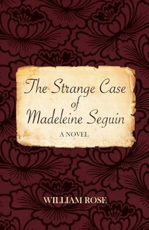 Seller image for Strange Case of Madeleine Seguin for sale by GreatBookPrices