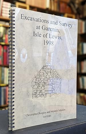 Seller image for Excavations and Survey at Garenin, Isle of Lewis, 1998. for sale by Edinburgh Books