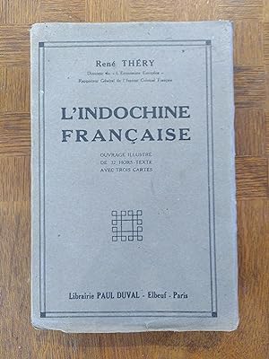 Bild des Verkufers fr L'Indochine Franaise zum Verkauf von La Biblioseraie