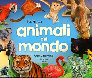 Scopri gli animali del mondo