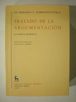 Seller image for Tratado de la argumentacin. La nueva retrica for sale by Librera Antonio Azorn