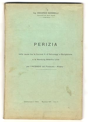 Perizia nella causa tra la Società It. di Salvataggi e Navigazione e la Hamburger-Amerika Linie p...