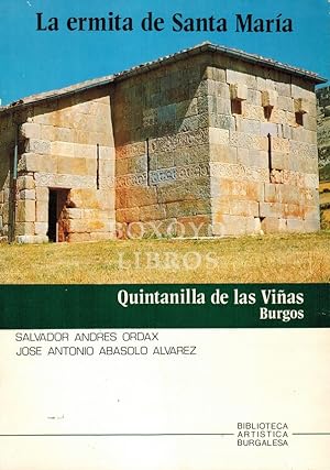 Imagen del vendedor de La ermita de Santa Mara. Quintanilla de las Vias (Burgos) a la venta por Boxoyo Libros S.L.