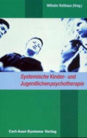 Systemische Kinder- und Jugendlichenpsychotherapie.