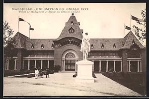 Ansichtskarte Marseille, Exposition coloniale 1922, Palais de Madagascar et Statue du Gènèral Gal...